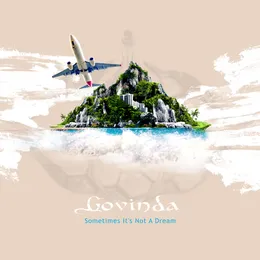Sometimes It’s Not a Dream von Govinda – Cover