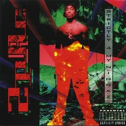 Strictly 4 My N.I.G.G.A.Z… von 2Pac – Album Cover