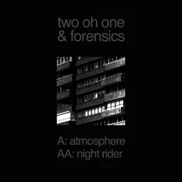 Atmosphere / Night Rider von Forensics – Cover
