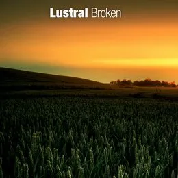 Broken von Lustral – Cover