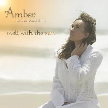 Melt With the Sun von Amber – Album Cover