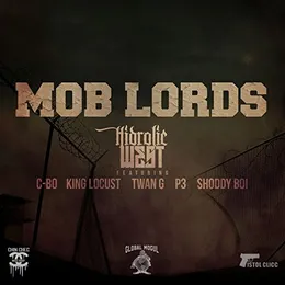 Mob Lords von Hidrolic West – Cover