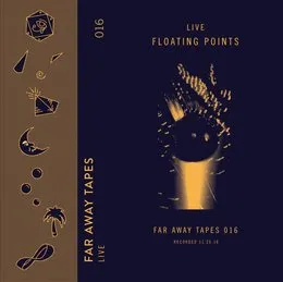 Far Away Tapes 016 von Floating Points – Album Cover