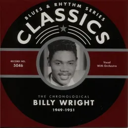Blues & Rhythm Series: The Chronological Billy Wright 1949-1951 von Billy Wright – Cover