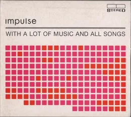 With a Lot of Music and All Songs von Impulse – Album Cover