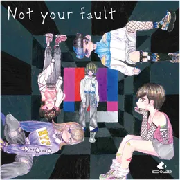 Not your fault von IDOLATER – Cover