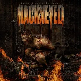 Burn after Reaping von Hackneyed – Album Cover