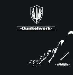 Troops von Dunkelwerk – Album Cover
