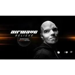 Believe - Remastered Deluxe Edition von Airwave – Album Cover