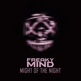 Might Of The Night von Freaky Mind – Cover