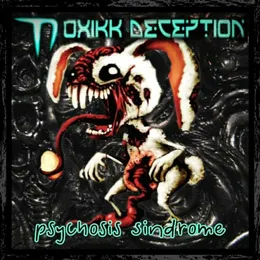 Psychosis Sindrome von Toxikk Deception – Cover