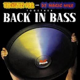 Back in Bass von Techmaster P.E.B. – Album Cover