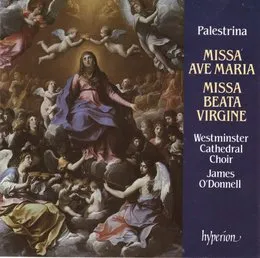 Missa Ave Maria / Missa beata virgine von Giovanni Pierluigi da Palestrina – Album Cover