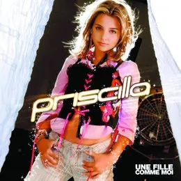 Une fille comme moi von Priscilla – Album Cover