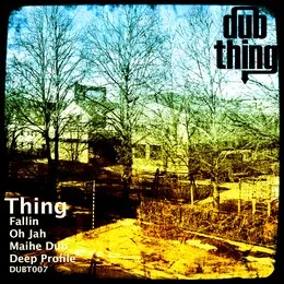 Maihe Dub EP von Thing – Album Cover