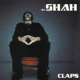 Claps von DJ Shah – Album Cover