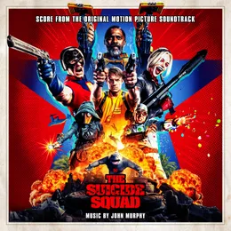 The Suicide Squad: Score from the Original Motion Picture Soundtrack von John Murphy – Album Cover