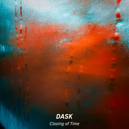 Closing of Time von DASK – Album Cover