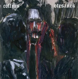 Coffins / Otesanek von Coffins – Album Cover