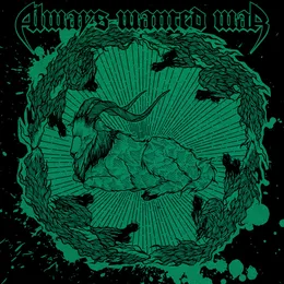 Always wanted War von Always wanted War – Album Cover