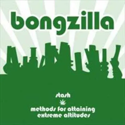 Stash / Methods for Attaining Extreme Altitudes von Bongzilla – Album Cover