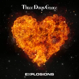 EXPLOSIONS von Three Days Grace – Album Cover