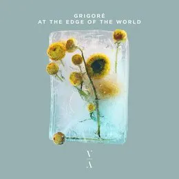 At The Edge of The World von Grigoré – Cover