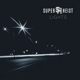 Lights von Superheist – Album Cover