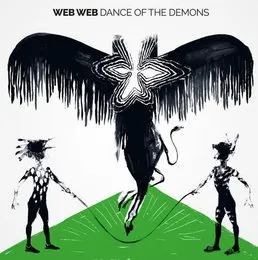 Dance Of The Demons von Web Web – Album Cover