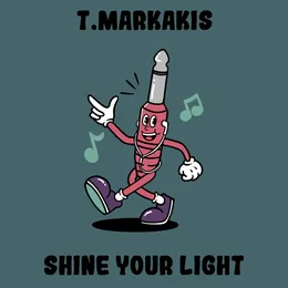 Shine Your Light von T.Markakis – Cover