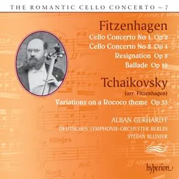 The Romantic Cello Concerto, Volume 7: Fitzenhagen: Cello Concerto no. 1, op. 2 / Cello Concerto no. 2, op. 4 / Resignation, op. 8 / Ballade, op. 10 / Tchaikovsky: Variations on a Rococo Theme, op. 33 von Alban Gerhardt – Album Cover
