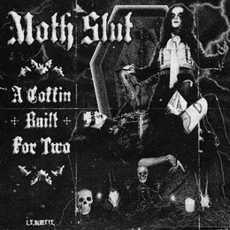 A Coffin Built for Two von Moth Slut – Album Cover
