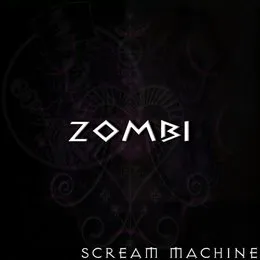 Zombi von Scream Machine – Album Cover