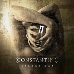Resign Due von Constantine – Album Cover