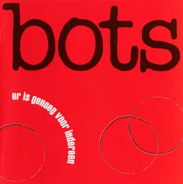 Er is genoeg voor iedereen von Bots – Album Cover