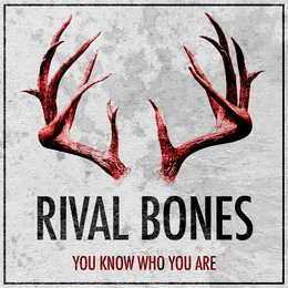 You Know Who You Are von Rival Bones – Cover