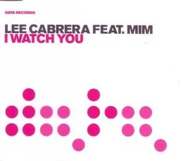 I Watch You von Lee Cabrera – Cover