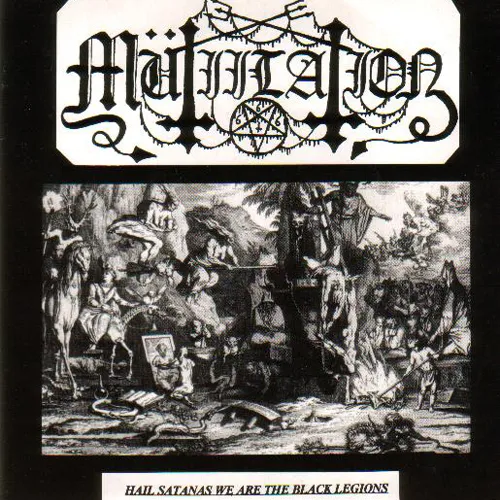 Hail Satanas We Are the Black Legions von Mütiilation – Album Cover