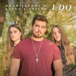 I Do von Drew Jacobs – Album Cover