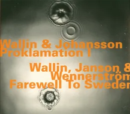 Proklamation I / Farewell To Sweden von Sven-Åke Johansson – Album Cover