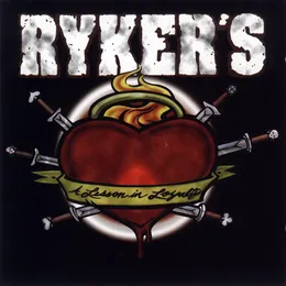 A Lesson in Loyalty von Ryker’s – Album Cover