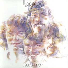 Guitar Man von Bread – Album Cover