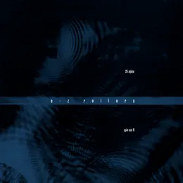 25 Alpha / Spin Out II von E-Z Rollers – Album Cover
