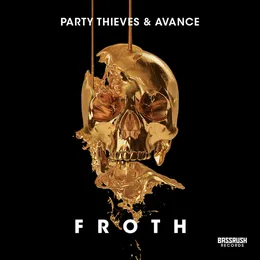 Froth von Party Thieves – Album Cover
