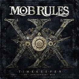 Timekeeper (20th anniversary box) von Mob Rules – Cover