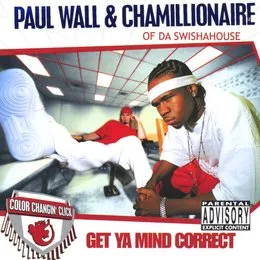 Get Ya Mind Correct von Paul Wall – Album Cover