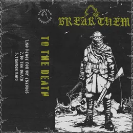 To the Death von Break Them – Cover