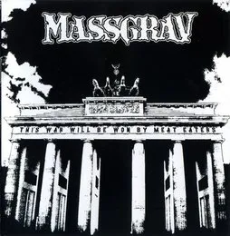 This War Will Be Won by Meat Eaters von Massgrav – Album Cover