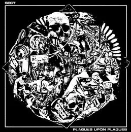 Plagues Upon Plagues von SECT – Album Cover