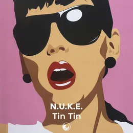 Tin Tin von N.U.K.E. – Cover
